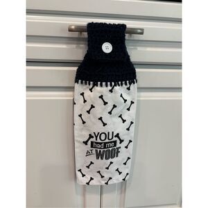 Crochet Top Kitchen Towel- You had me at Woof